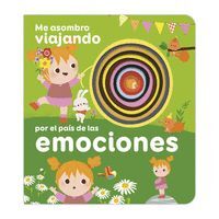 ME ASOMBRO VIAJANDO POR EL PAIS DE LAS EMOCIONES