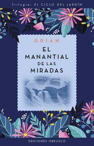MANANTIAL DE LAS MIRADAS,EL NE