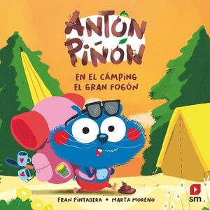 ANTON PIÑON 3. EN EL CAMPING EL GRAN FOGON