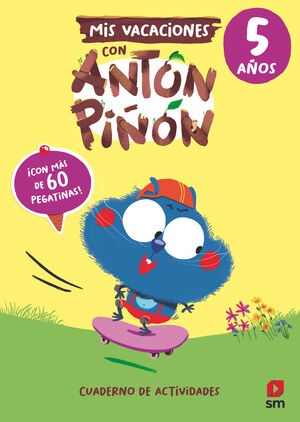 5AÑOS. MIS VACACIONES CON ANTON PIÑON SM