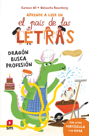 APRENDE A LEER EN EL PAIS DE LAS LETRAS 6. DRAGON BUSCA PROFESION
