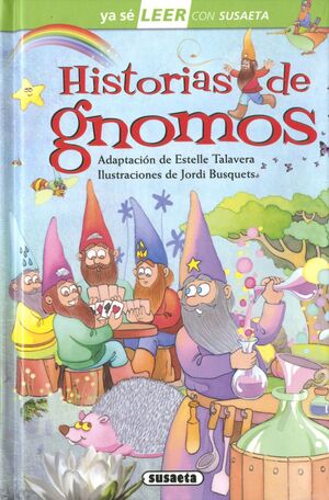 LEER. HISTORIAS DE GNOMOS