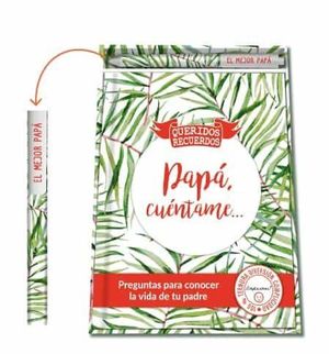 PACK PAPA CUENTAME + BOLI PREGUNTAS PARA CONOCER LA VIDA DE TU P ADRE