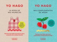 YO HAGO LA ROPA DE MIS MUÑECAS Y MIS COMPLEMENTOS