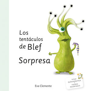 LOS TENTACULOS DE BLEF. SORPRESA