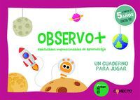 5AÑOS. OBSERVO HABILIDADES IMPRESCINDIBLES DE APRENDER