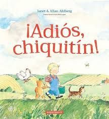 ADIOS, CHIQUITIN