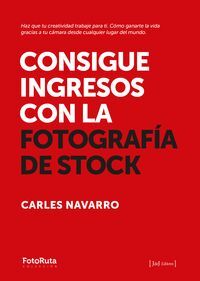 CONSIGUE INGRESOS CON LA FOTOGRAFIA DE STOCK
