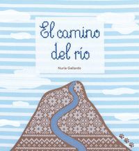 EL CAMINO DEL RIO