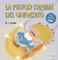 LA MEJOR FAMILIA DEL UNIVERSO