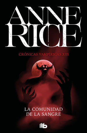 CRONICAS VAMPIRICAS 13. LA COMUNIDAD DE LA SANGRE