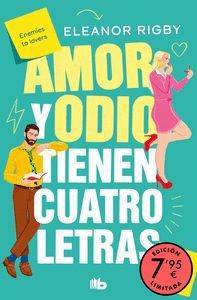 AMOR Y ODIO TIENEN CUATRO LETRAS (EDICION LIMITADA A PRECIO ESPEC