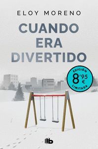 CUANDO ERA DIVERTIDO (EDICION LIMITADA · VERANO)