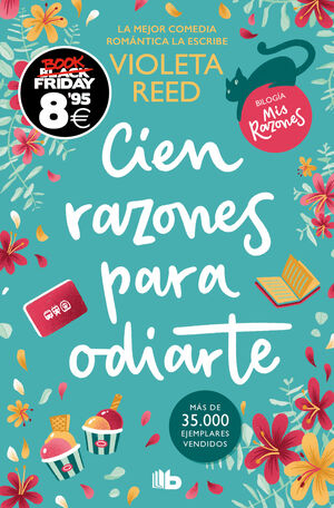 CIEN RAZONES PARA ODIARTE (BOOK FRIDAY)