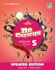 5EP. BE CURIOUS UPDATED LEVEL 5 ACTIVITY BOOK WITH HOME BOOKLET AND DIGITAL PACK UPDA CAMBRIDGE