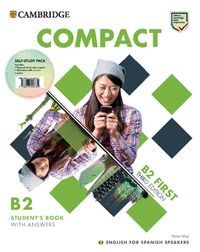 COMPACT FIRST SELF-STUDY PACK B2 STUDENTS BOOK WITH ANSWERS AND WORKBOOK WITH ANSWER CAMBRIDGE