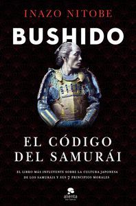 BUSHIDO EL CODIGO DEL SAMURAI