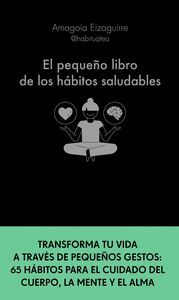 EL PEQUEÑO LIBRO DE LOS HABITOS SALUDABLES