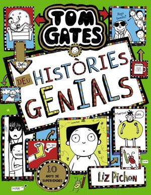 TOM GATES 18. DEU HISTORIES GENIALS (CATALAN)