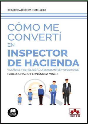 COMO ME CONVERTI EN INSPECTOR DE HACIENDA