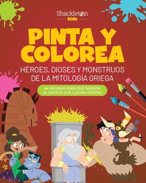 PINTA Y COLOREA HEROES DIOSES Y MONSTRUOS DE LA MITOLOGIA GRIEGA