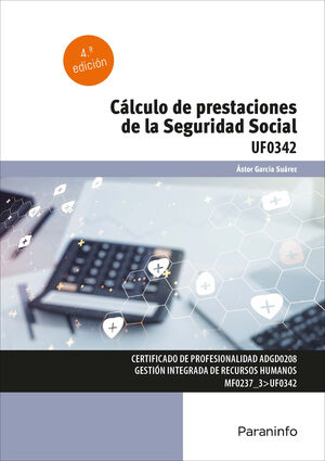 CALCULO DE PRESTACIONES DE LA SEGURIDAD SOCIAL PARANINFO