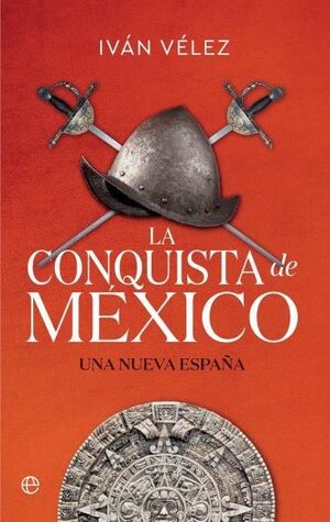 LA CONQUISTA DE MEXICO BOLSILLO