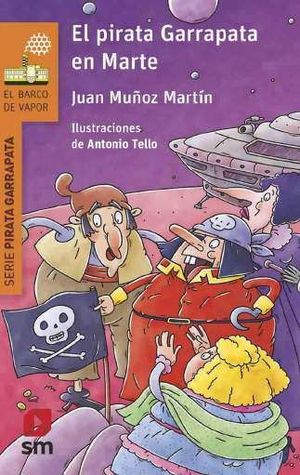 BVN 4. EL PIRATA GARRAPATA EN MARTE