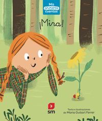 MIS PRIMEROS CUENTOS 17. MIRA