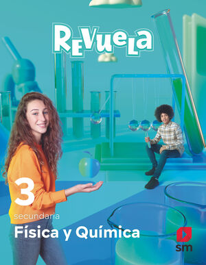 3ESO. FISICA Y QUIMICA REVUELA ANDALUCIA 2022 SM