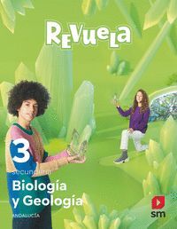 3ESO. BIOLOGIA Y GEOLOGIA REVUELA ANDALUCIA SM