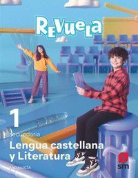 1ESO. LENGUA CASTELLANA Y LITERATURA REVUELA ANDALUCIA SM