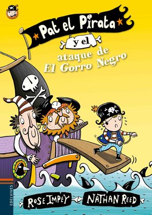 BAT EL PIRATA Y EL ATAQUE DE EL GORRO