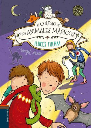 EL COLEGIO DE LOS ANIMALES MAGICOS 3. LUCES FUERA