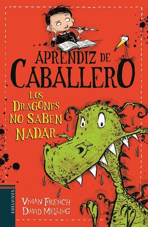 APRENDIZ DE CABALLERO 1. LOS DRAGONES NO SABEN NADAR