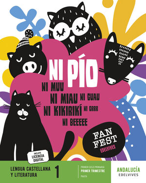 1EP. LENGUA CASTELLANA Y LITERATURA TRIMESTRAL ANDALUCIA PROYECTO FANFEST 2023 EDELVIVES