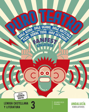 3EP. LENGUA CASTELLANA Y LITERATURA ANDALUCIA PROYECTO FANFEST EDELVIVES