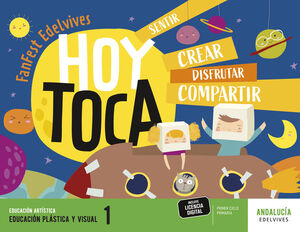 1EP. EDUCACION PLASTICA Y VISUAL ANDALUCIA PROYECTO FANFEST 2023 EDELVIVES