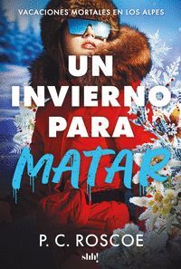 UN INVIERNO PARA MATAR