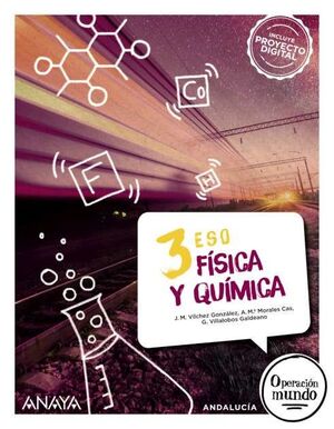 3ESO. FISICA Y QUIMICA OPERACION MUNDO ANAYA