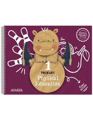 1EP. PHYSICAL EDUCATION 1 PUPILS BOOK ANAYA