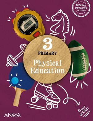 3EP. PHYSICAL EDUCATION PUPILS BOOK OPERACION MUNDO ANAYA