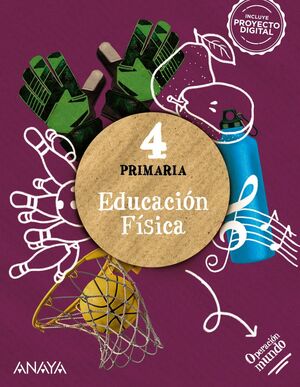 4EP. EDUCACION FISICA OPERACION MUNDO 2023 ANAYA