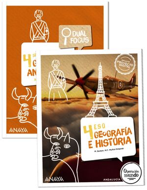 4ESO. GEOGRAFIA E HISTORIA + DUAL FOCUS NUESTRO MUNDO ANAYA