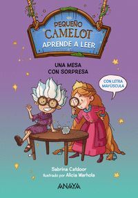 PEQUEÑO CAMELOT 5. UNA MESA CON SORPRESA