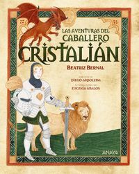 LAS AVENTURAS DEL CABALLERO CRISTALIAN