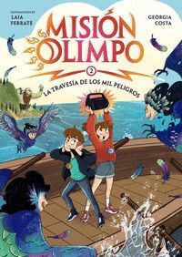 MISION OLIMPO 2. LA TRAVESIA DE LOS MIL PELIGROS