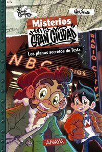 MISTERIOS EN LA GRAN CIUDAD 4. LOS PLANOS SECRETOS DE TESLA