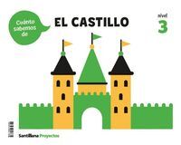 5EAÑOS. CUANTO SABEMOS NIVEL 3 EL CASTILLO SANTILLANA