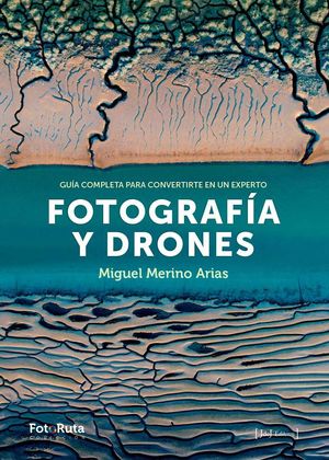 FOTOGRAFÍA Y DRONES